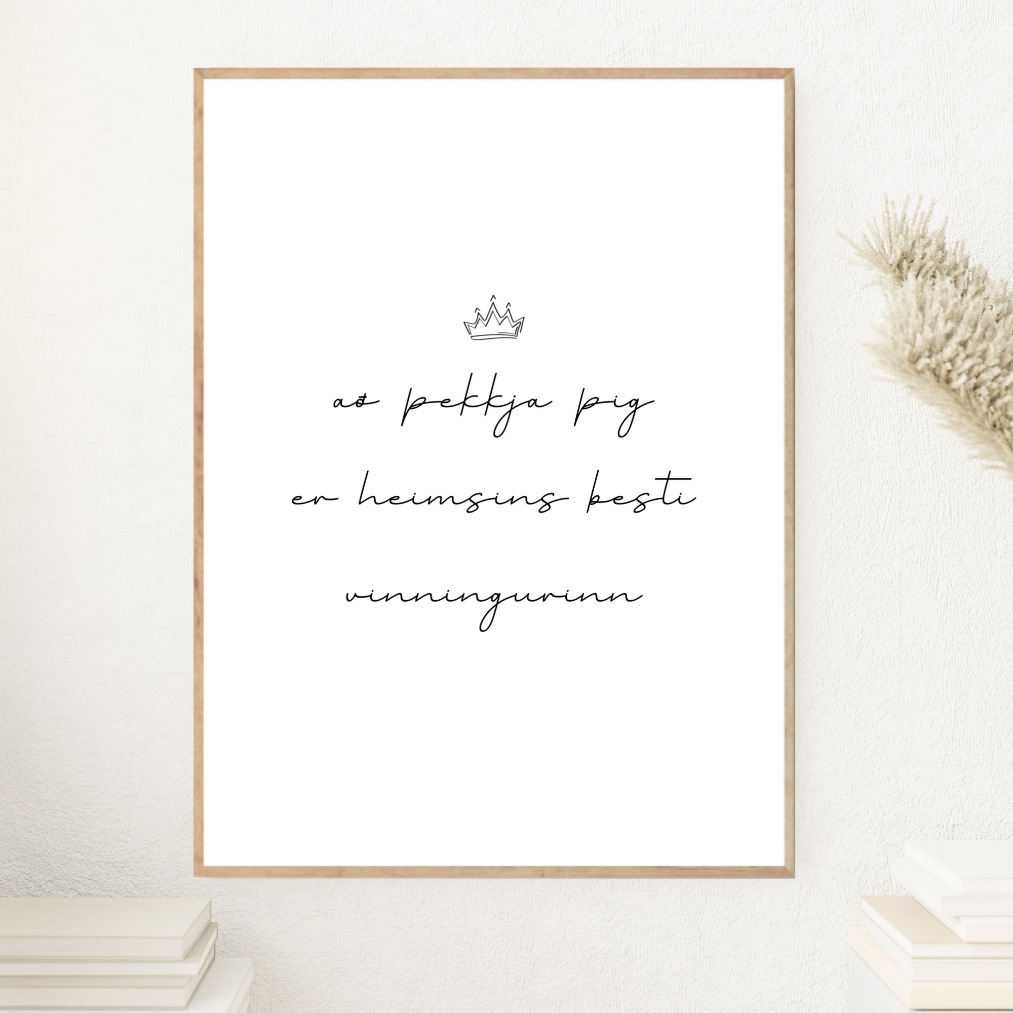 að þekkja þig er heimsins besti vinningurinn