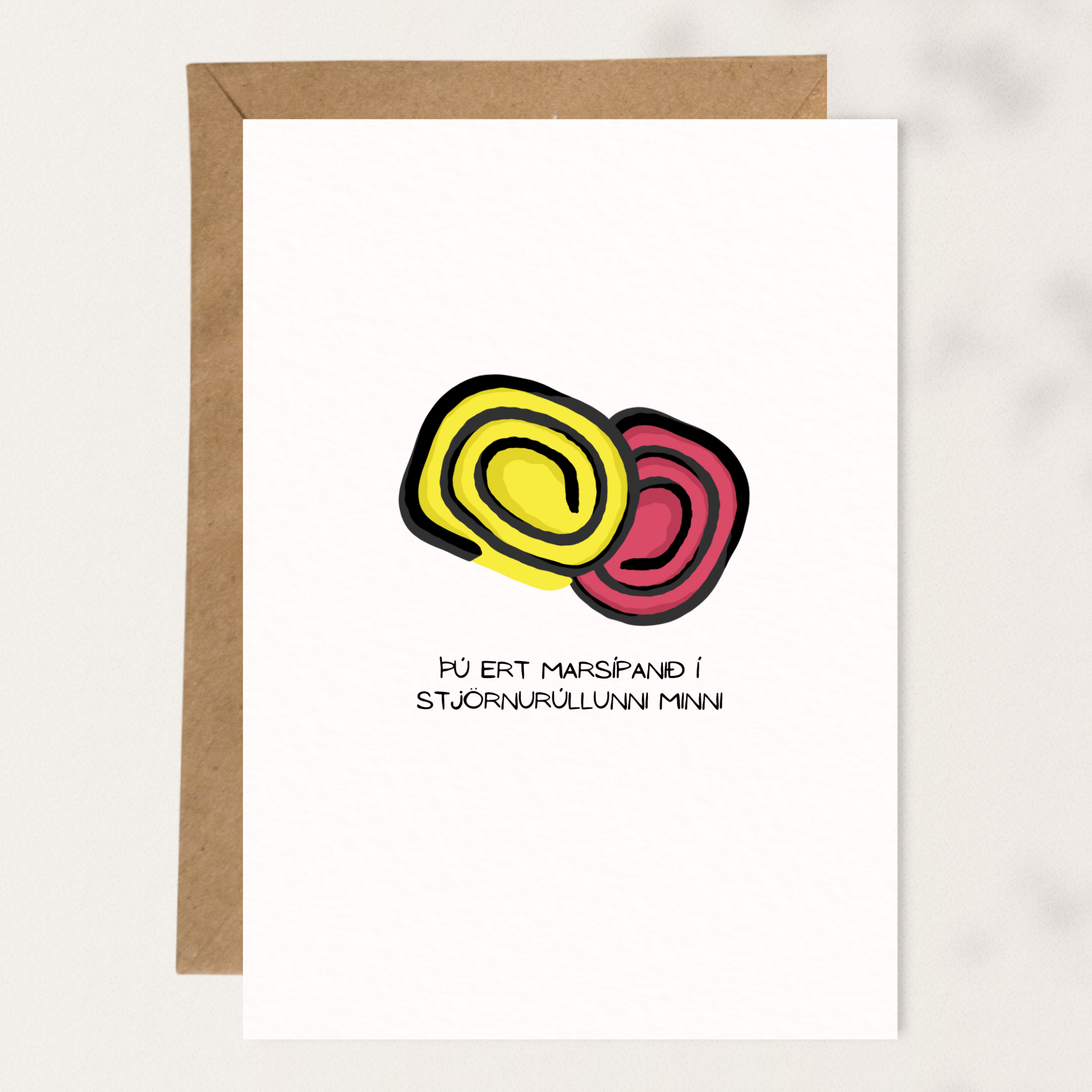 þú ert marsípanið í stjörnurúllunni minni