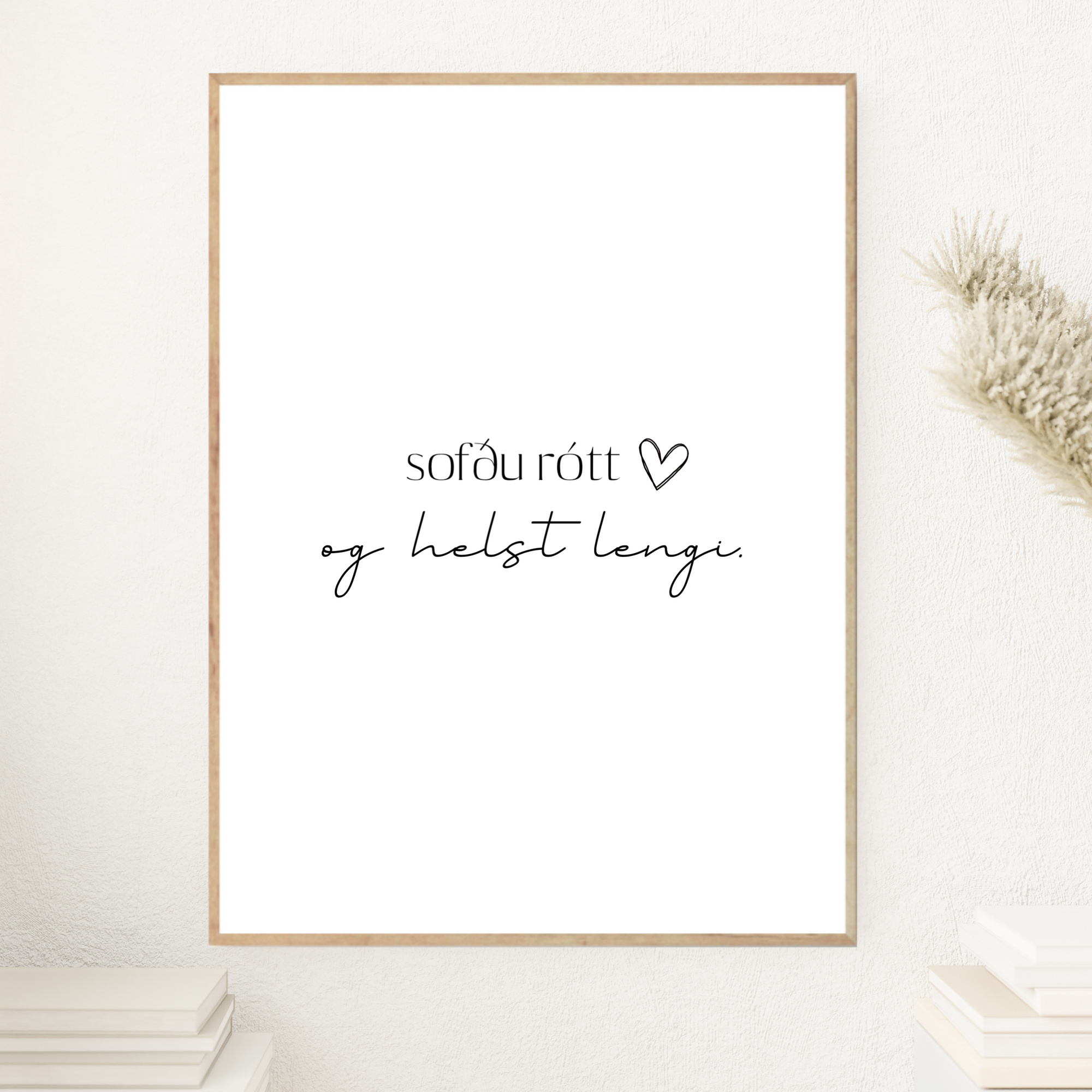 Sofðu rótt, og helst lengi